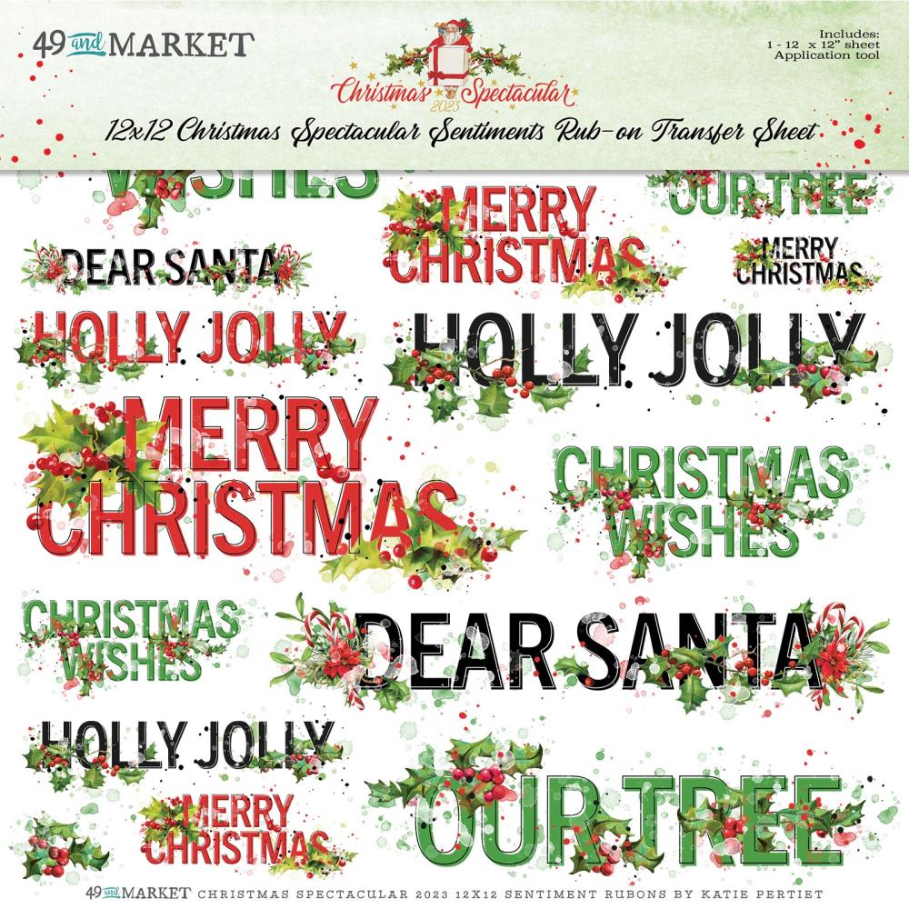 49 & Market Christmas Spectacular - 12x12 Sentiments Rub-Ons