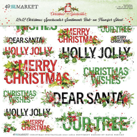 49 & Market Christmas Spectacular - 12x12 Sentiments Rub-Ons