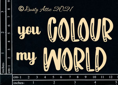 Dusty Attic - You Colour My World