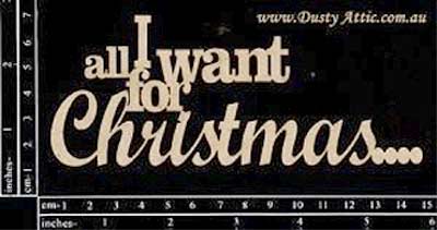 Dusty Attic - All I Want For Christmas