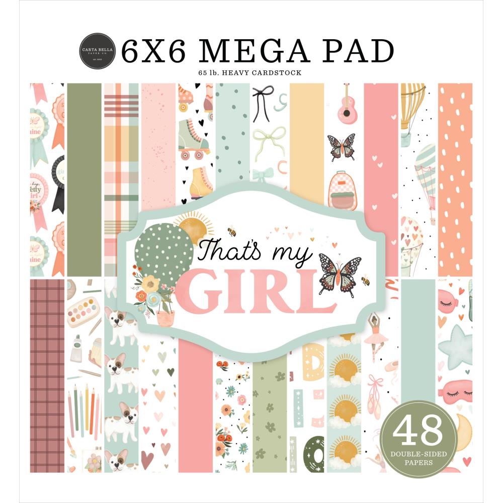 Carta Bella That's My Girl - 6x6 Mega Pad