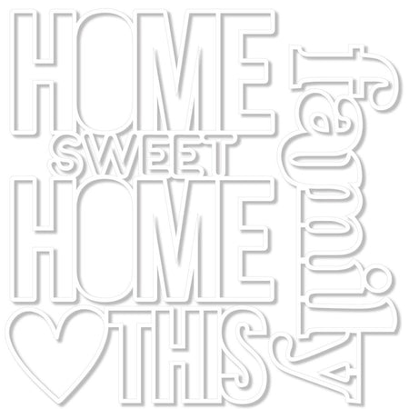 Bella Blvd Love Grows Here - Home Sweet Home Cut-Outs