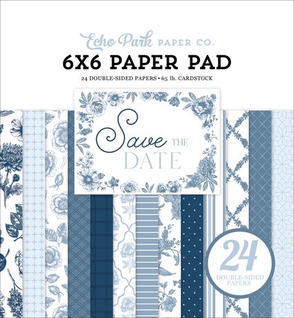 Echo Park Save The Date - 6x6 Pad