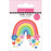 Bella Blvd Walking On Sunshine - Rainbow Of Happy Bella-Pops 3D Sticker