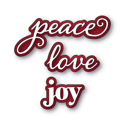 Memory Box Die - Peace Love Joy Stylish Script
