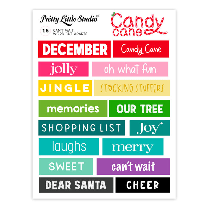 Pretty Little Studio Candy Cane - Can't Wait Words Cut Aparts