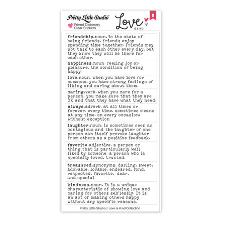 Pretty Little Studio Love Is Kind - Friend Dictionary Clear Stickers