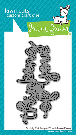 Lawn Fawn Craft Die - Scripty Thinking Of You