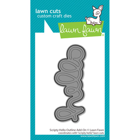 Lawn Fawn Craft Die - Scripty Hello Outline Add On