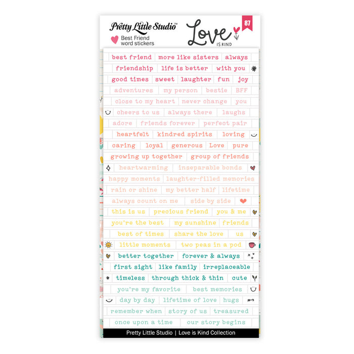 Pretty Little Studio Love Is Kind - Best Friend White Stickers