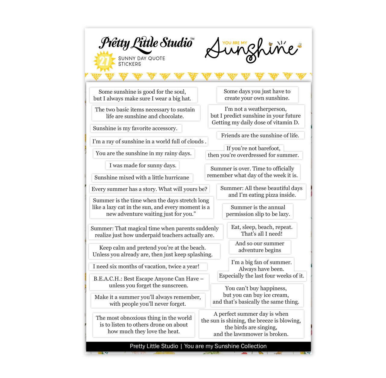 Pretty Little Studio You Are My Sunshine - Sunny Day Quote Stickers