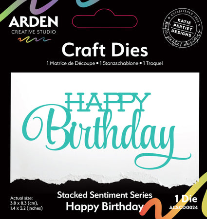 Arden Creative Studio Laurel Grove - Stacked Sentiment Happy Birthday Die