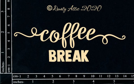 Dusty Attic - Coffee Break