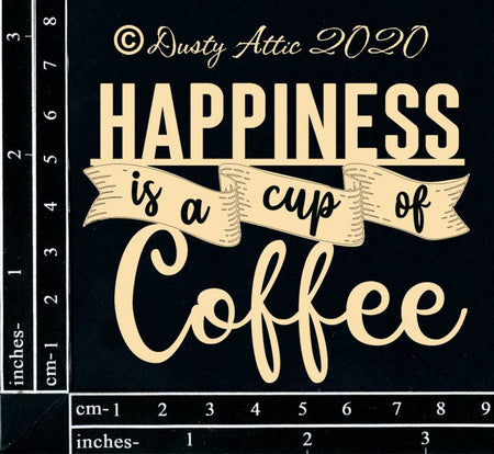Dusty Attic - Happiness Is A Cup of Coffee