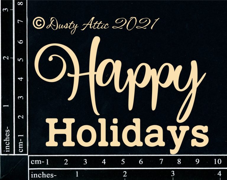 Dusty Attic - Happy Holidays