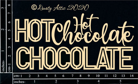 Dusty Attic - Hot Chocolate