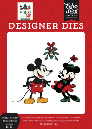 Echo Park Mouse And Me Christmas - Meet Me Under The Mistletoe Mouse Designer Dies