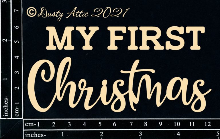 Dusty Attic - My First Christmas