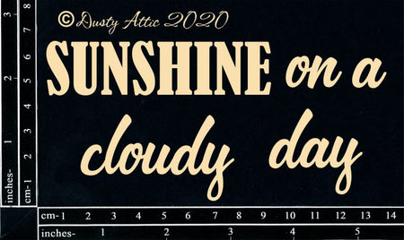 Dusty Attic - Sunshine On A Cloudy Day