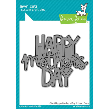 Lawn Fawn Craft Die - Giant Happy Mother's Day