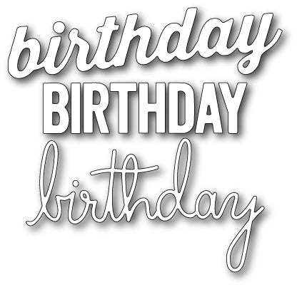 Memory Box Die - Best Birthday Ever