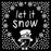 That Special Touch 6x6 Mask - Let It Snow