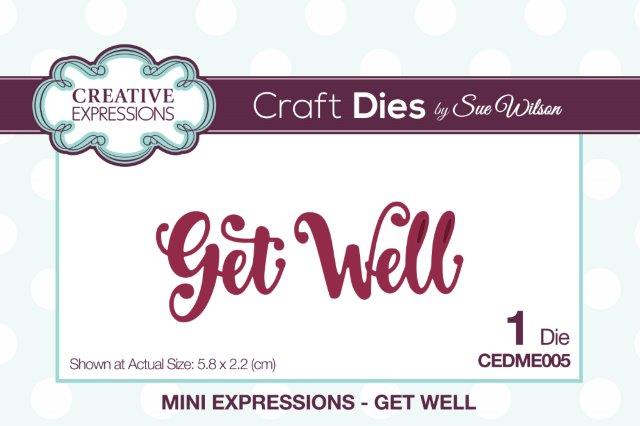 Creative Expressions Mini Expressions Die - Get Well