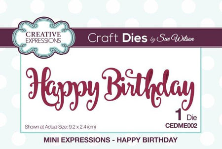 Creative Expressions Mini Expressions Die - Happy Birthday