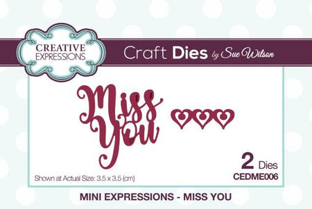 Creative Expressions Mini Expressions Die - Miss You