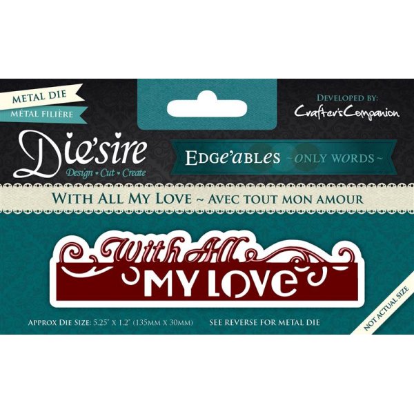 Crafter's Companion Die'sire Edge'ables - With All My Love